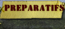 Pr&eacute;paratifs
